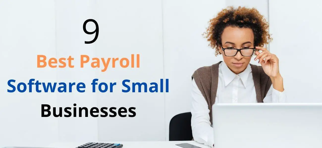 Best Payroll Software for Small Businesses