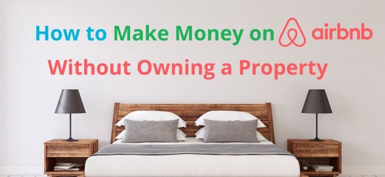 How to make money on Airbnb without owning a property