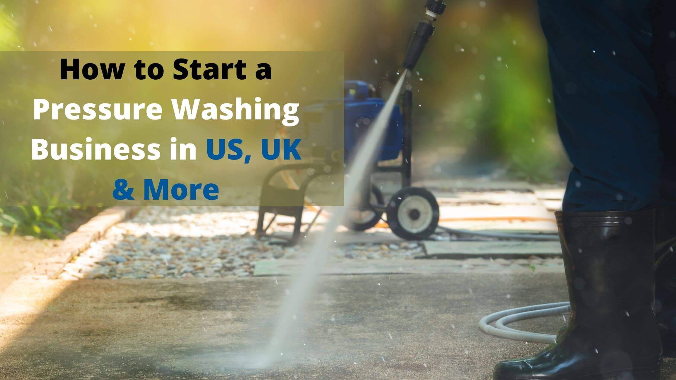 How to start a pressure washing business