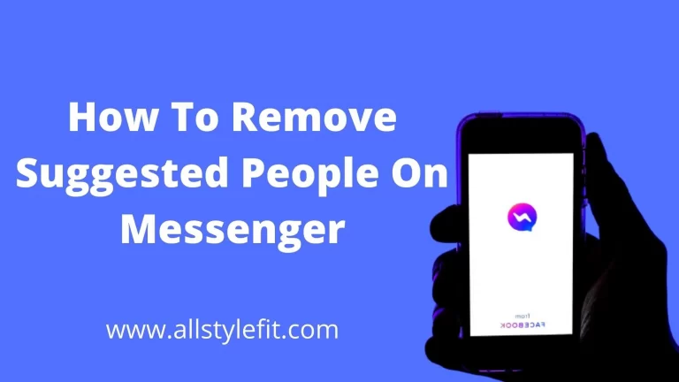 How To Remove Suggested People On Messenger