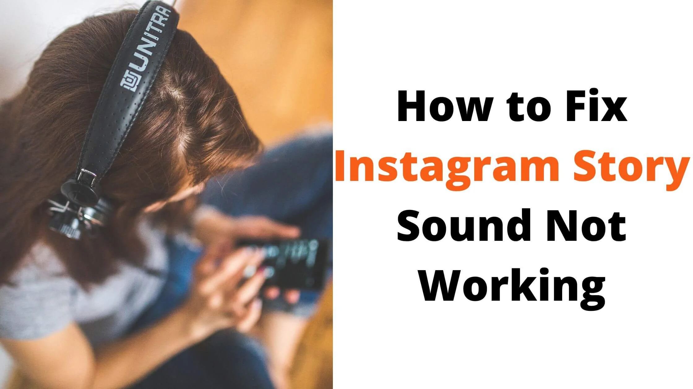 Instagram Story Sound Not Working