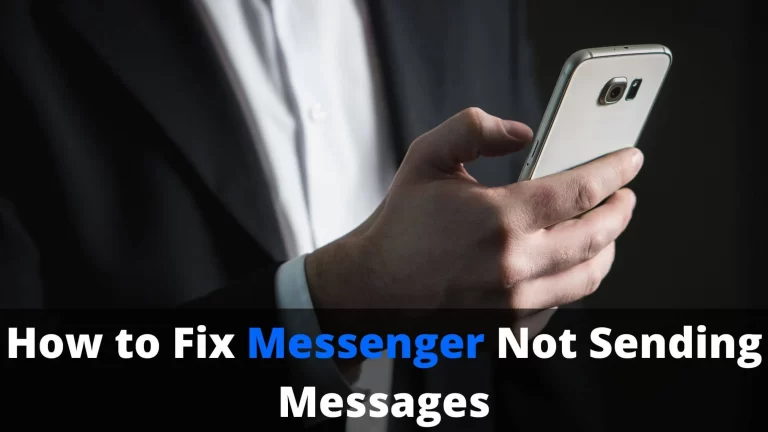 Messenger Not Sending Messages