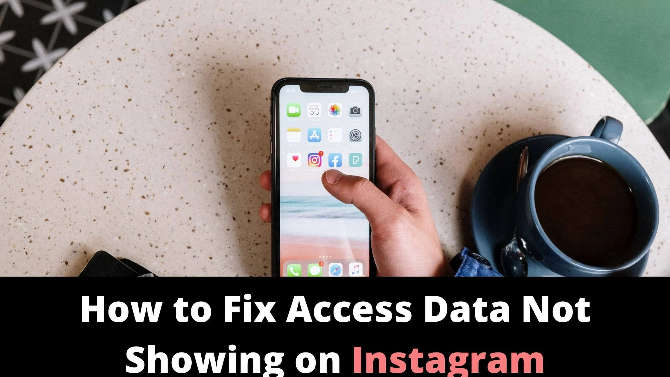 Access Data Not Showing on Instagram