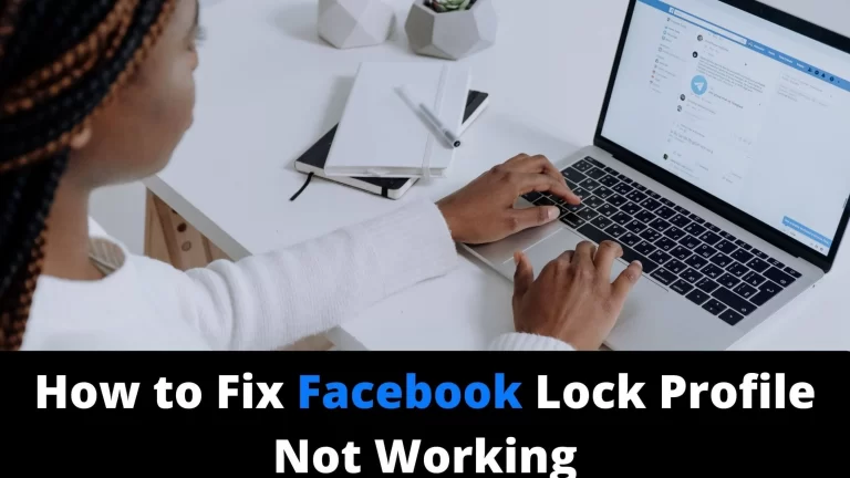 Facebook Lock Profile Not Working