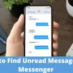Find Unread Messages on Messenger