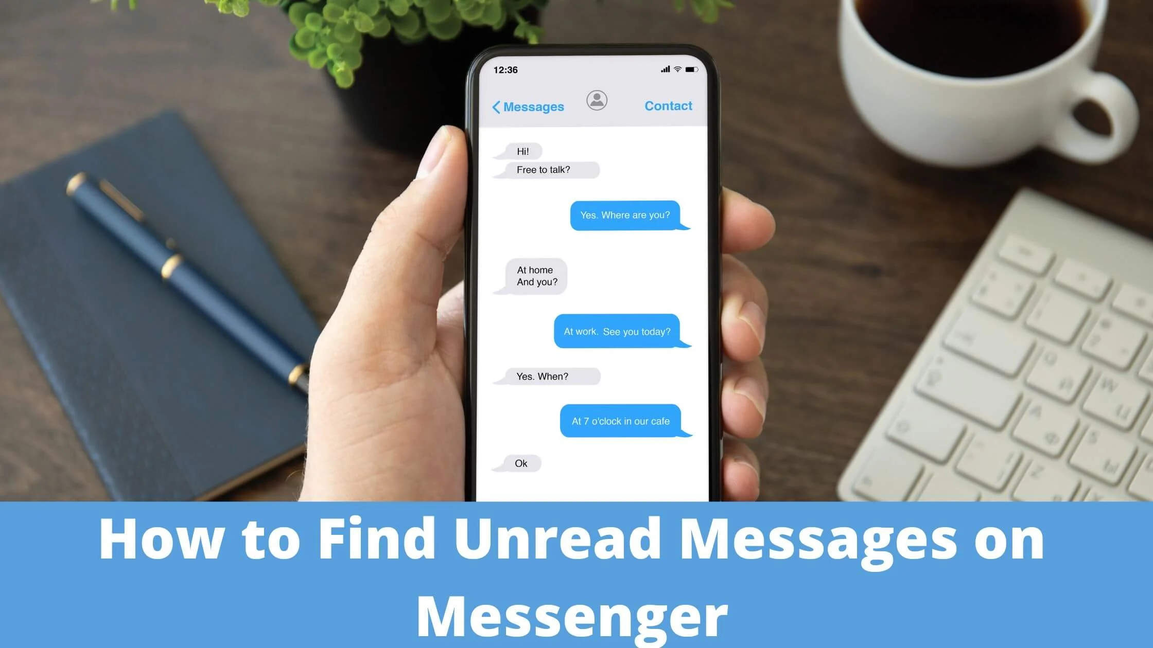 Find Unread Messages on Messenger